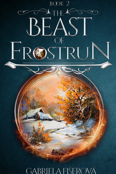 The Beast of Frostrun (The Kingdom of Dragons #2)