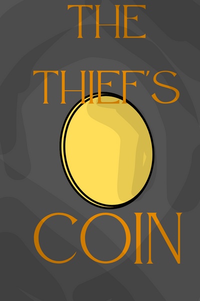 The Thief's Coin