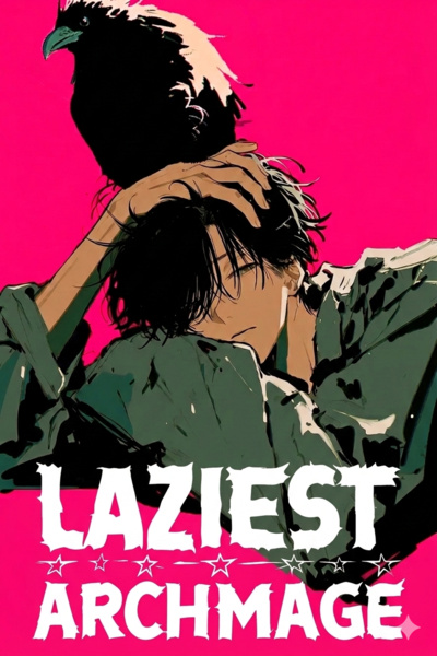The Laziest Archmage