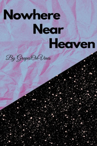 Nowhere Near Heaven