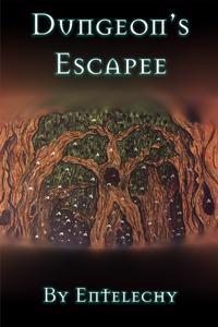 The Dungeon's Escapee