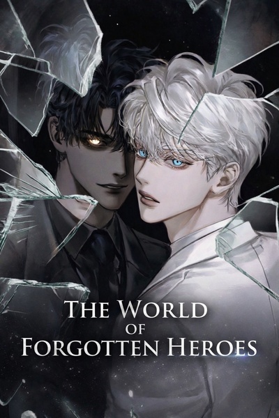 Worlds of forgotten heroes