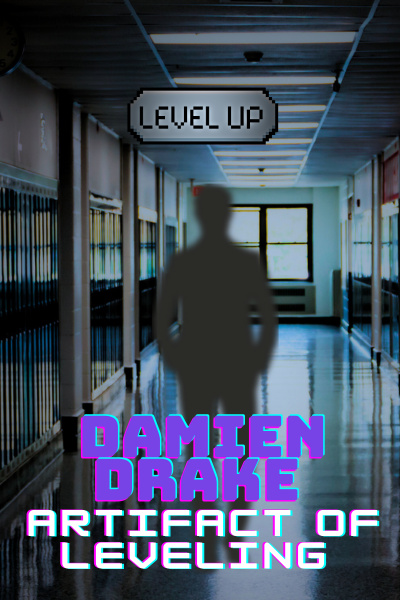 Damien Drake: Artifact of Leveling