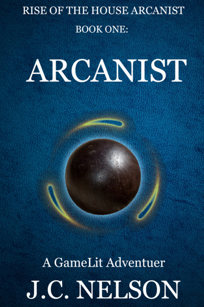 Rise of the House Arcanist [Gamelit Progression Fantasy]