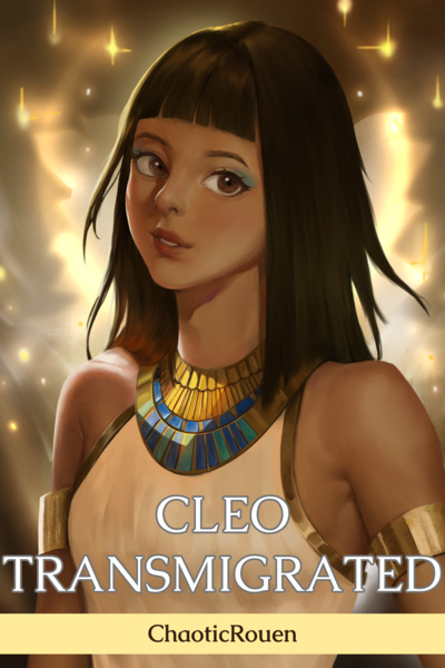 CLEO TRANSMIGRATED: BOOK 1